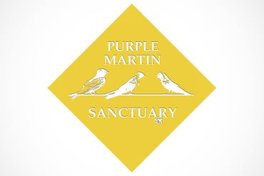 Purple Martin Sanctuary Sign 12inch x 12inch